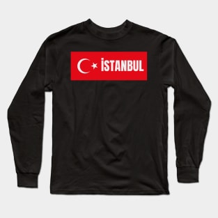 Istanbul City in Turkish Flag Long Sleeve T-Shirt